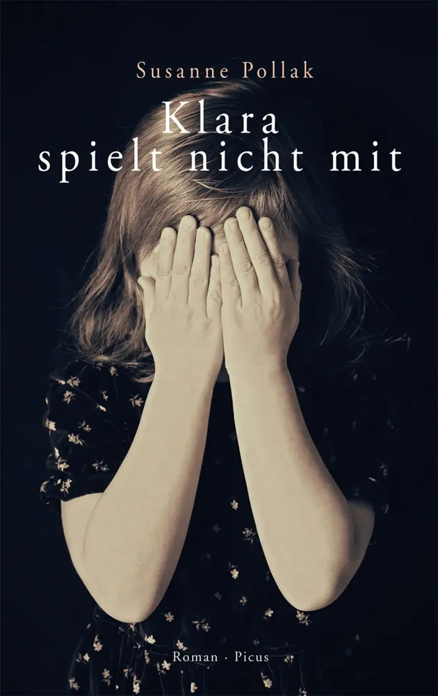 Cover: 9783711721242 | Klara spielt nicht mit | Roman | Susanne Pollak | Buch | 208 S. | 2022