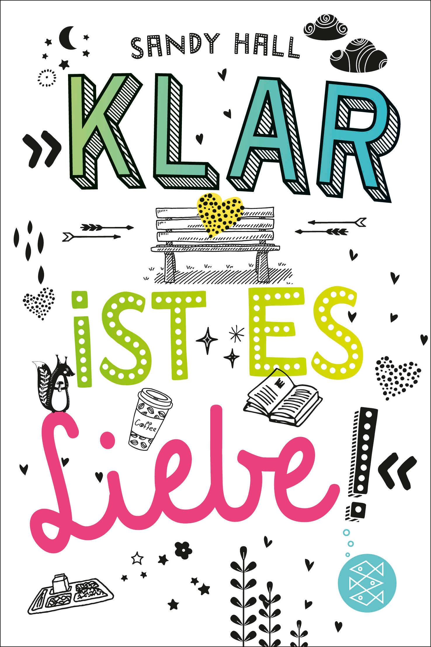 Cover: 9783733501242 | Klar ist es Liebe | Sandy Hall | Taschenbuch | 272 S. | Deutsch | 2019
