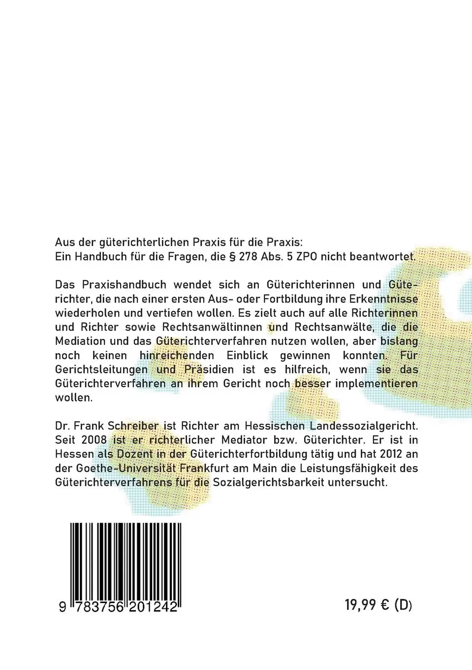 Rückseite: 9783756201242 | Praxishandbuch Güterichterverfahren | Recht - Methoden - Techniken