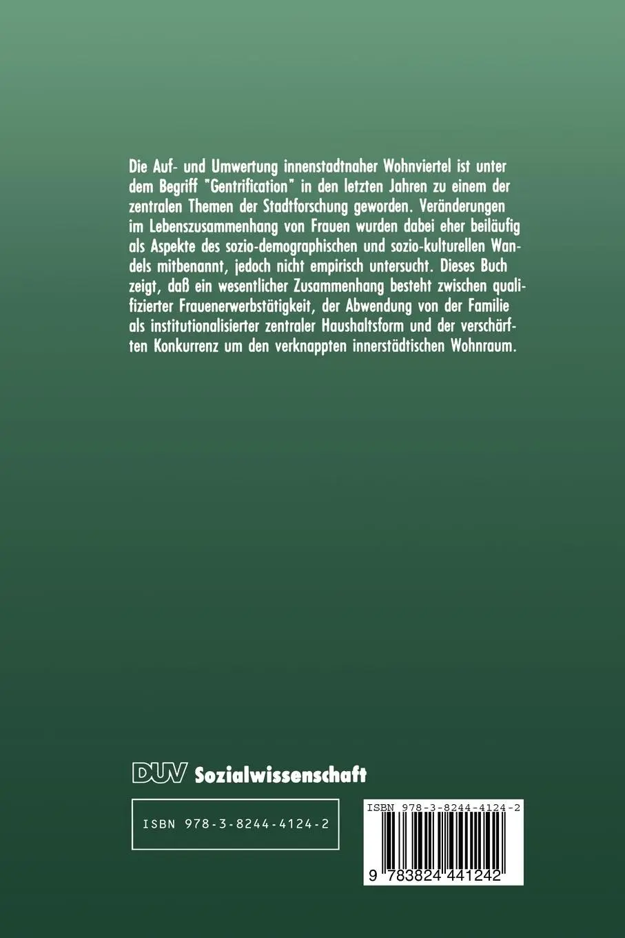 Rückseite: 9783824441242 | Frauen und Gentrification | Monika Alisch | Taschenbuch | 310 S.