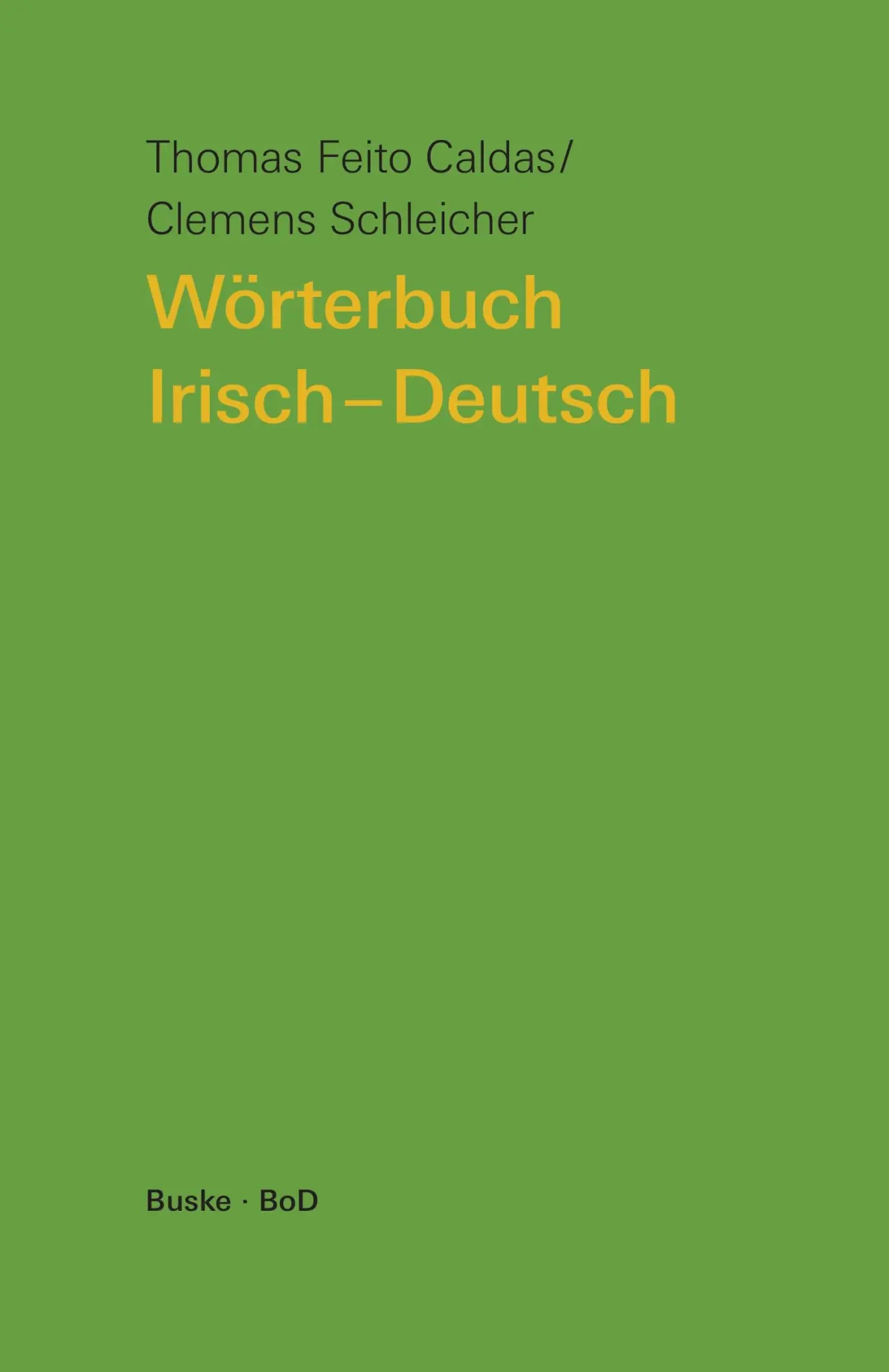 Cover: 9783875481242 | Wörterbuch Irisch-Deutsch | Mit einem deutsch-irischen Wortindex