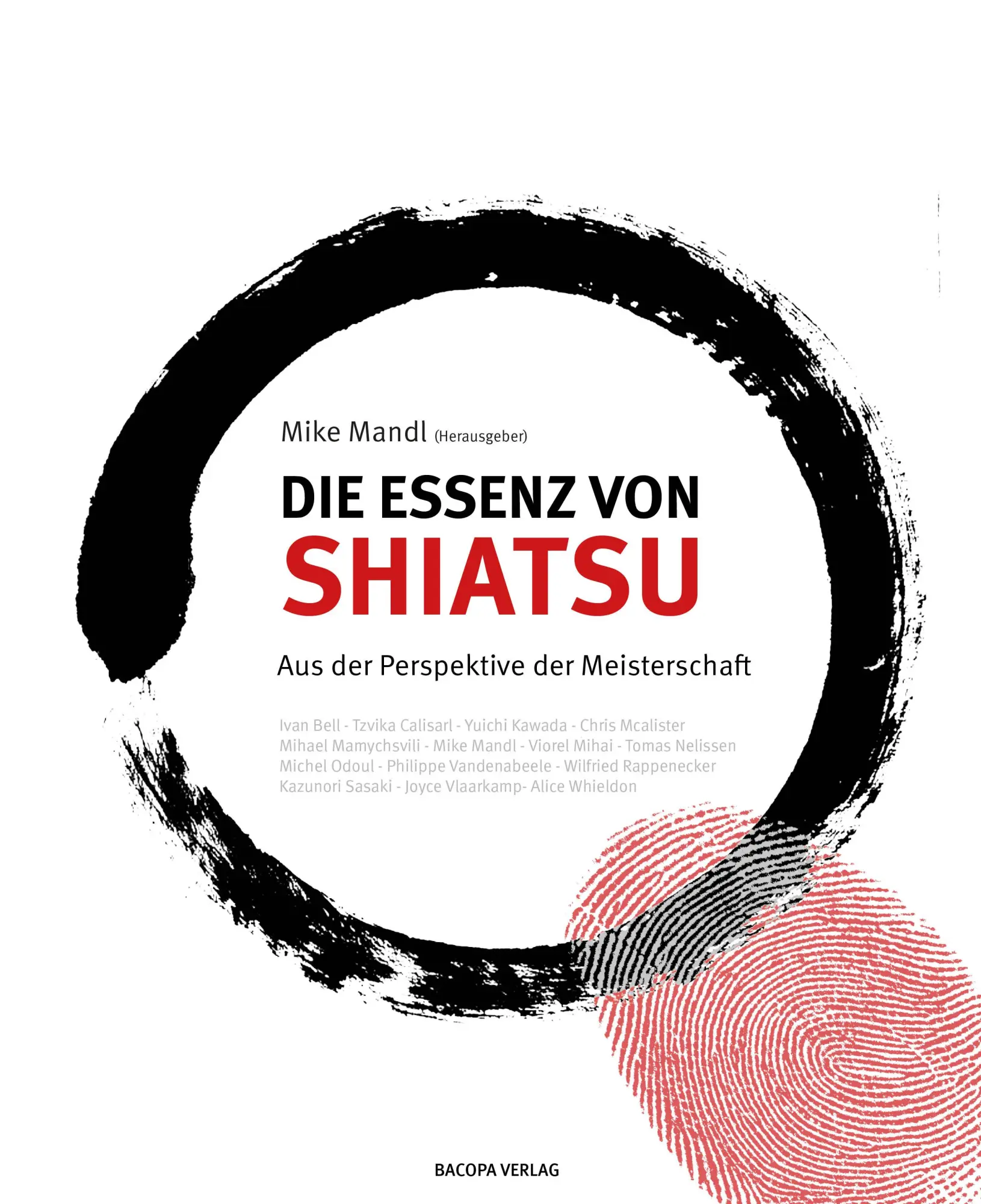 Cover: 9783991141242 | Die Essenz von Shiatsu | Aus der Perspektive der Meisterschaft | Mandl
