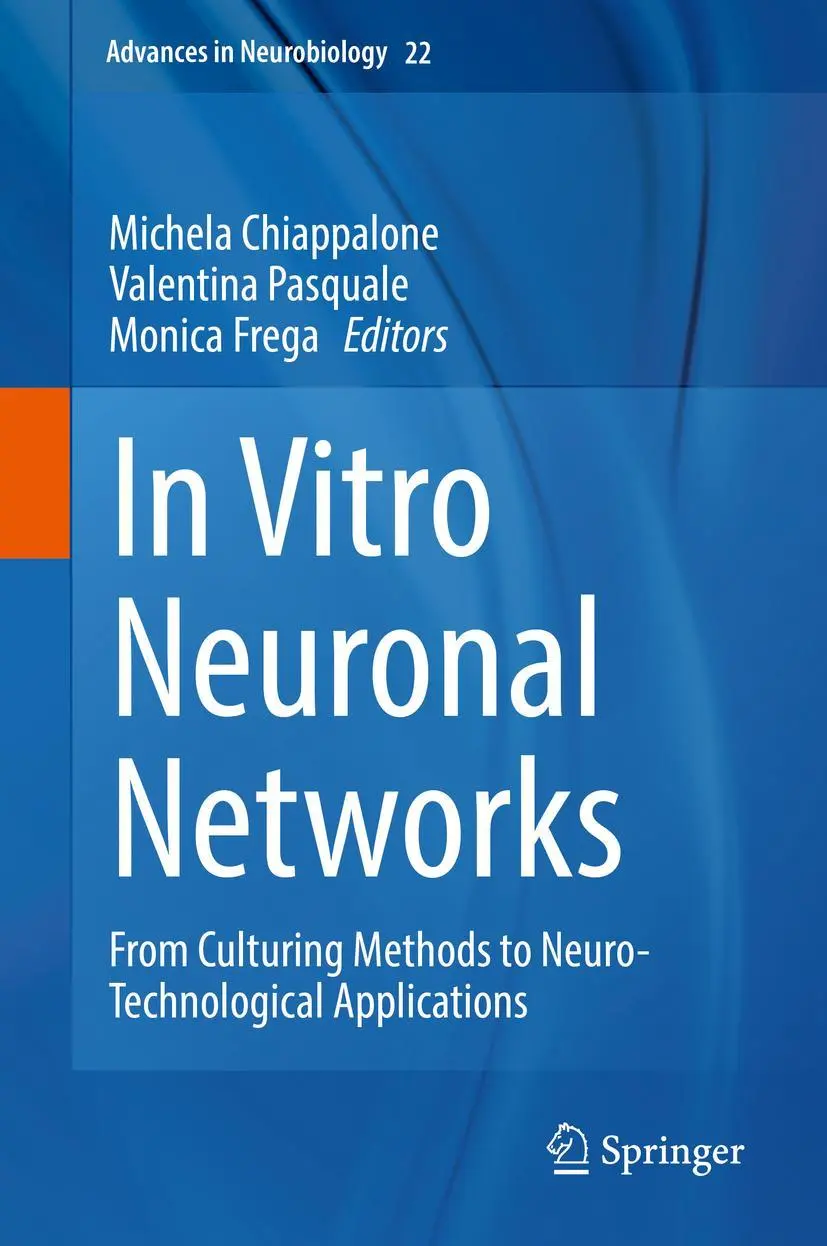 Cover: 9783030111342 | In Vitro Neuronal Networks | Michela Chiappalone (u. a.) | Buch | xv