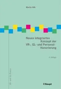 Cover: 9783258081342 | Neues integriertes Konzept der VR-, GL- und Personal-Honorierung