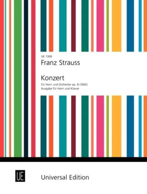 Cover: 9783702421342 | Konzert Nr. 1 | op. 8. Horn und Klavier. Klavierauszug. | Franz Strauß