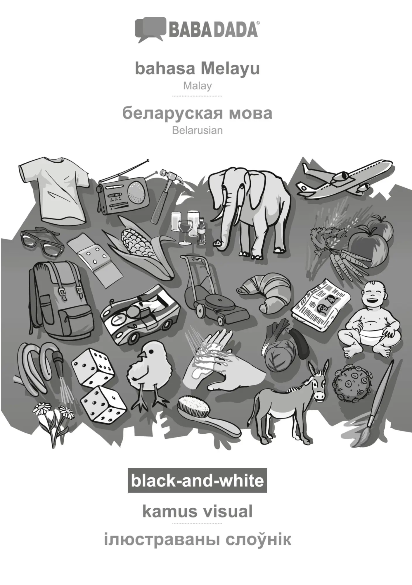 Cover: 9783751171342 | bahasa Melayu - Belarusian (in cyrillic script), kamus visual, BW