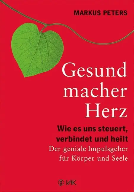 Cover: 9783867311342 | Gesundmacher Herz | Markus Peters | Taschenbuch | 190 S. | Deutsch