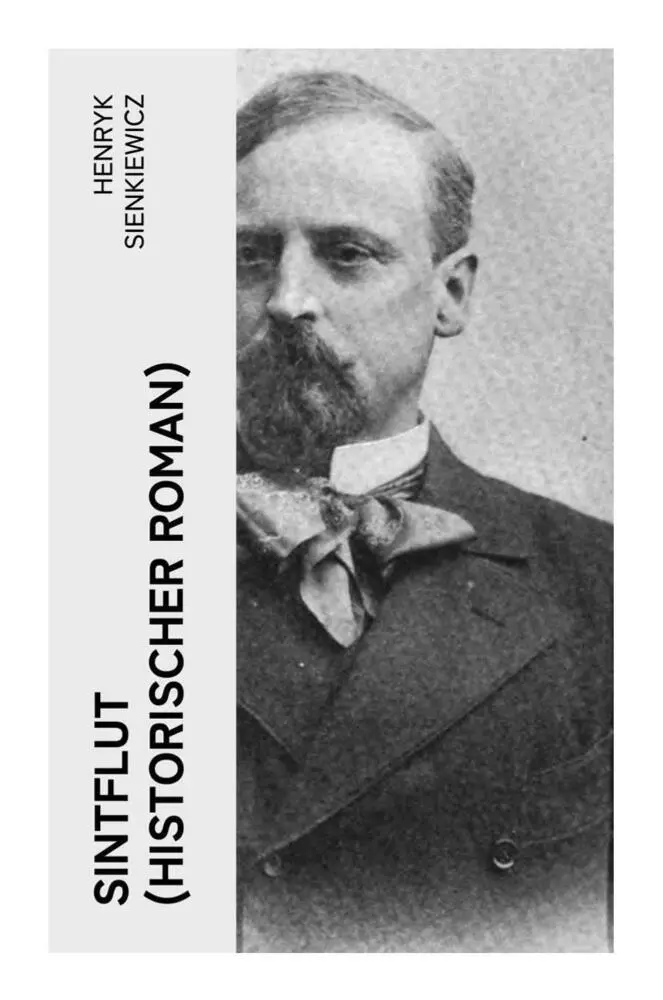 Cover: 9788027361342 | Sintflut (Historischer Roman) | Henryk Sienkiewicz | Taschenbuch
