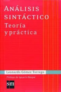 Cover: 9788467541342 | Análisis sintáctico : teoría y práctica | Ignacio Bosque (u. a.)