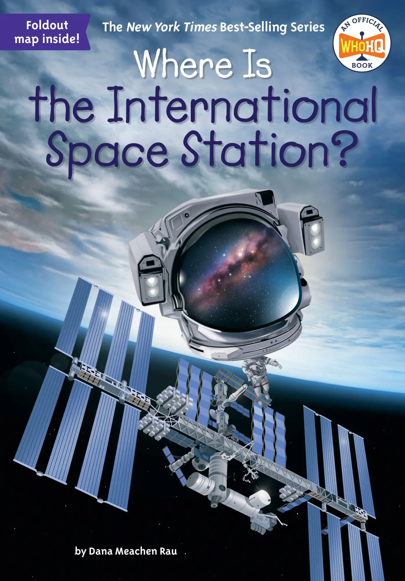 Cover: 9798217051342 | Where Is the International Space Station? | Dana Meachen Rau (u. a.)