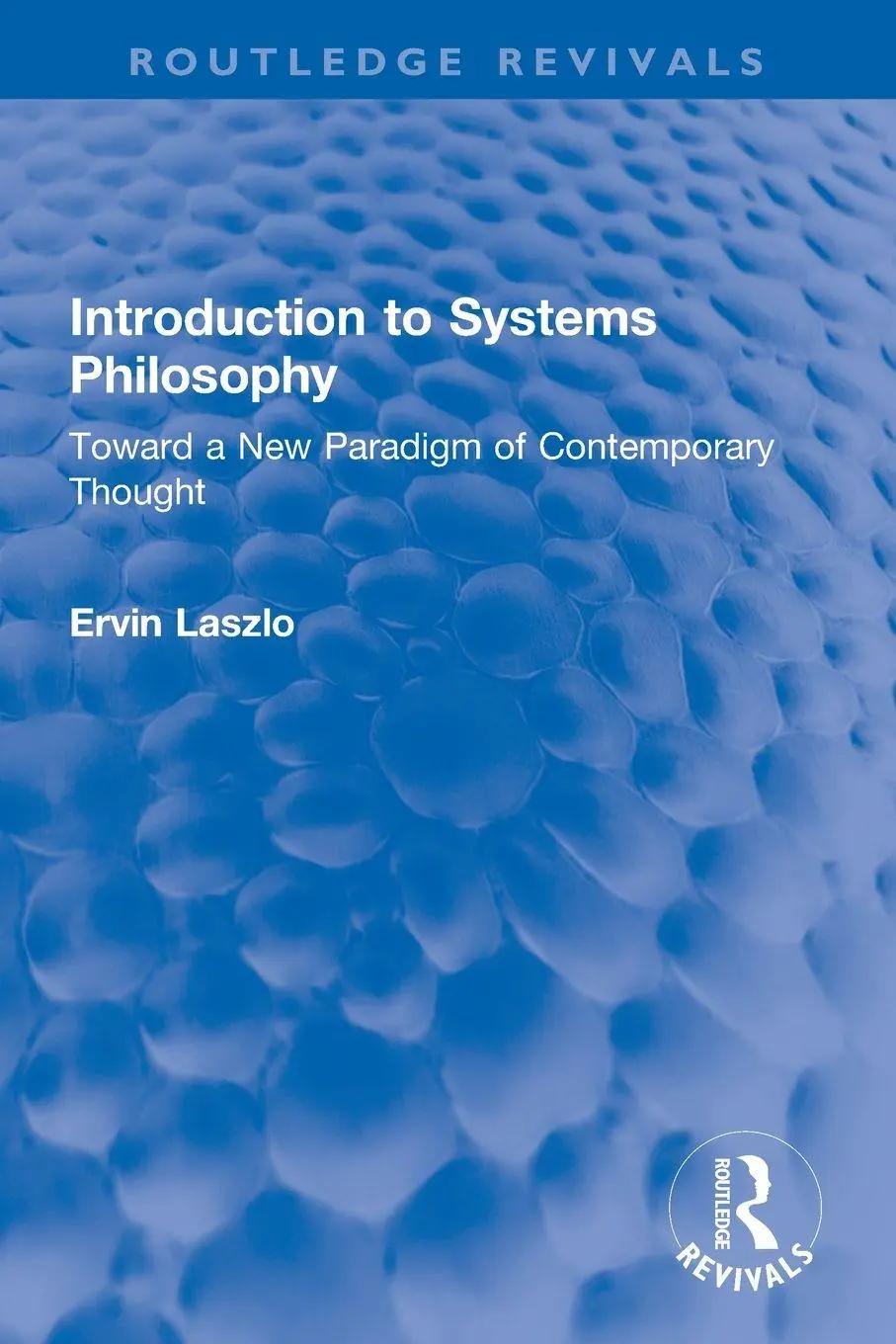 Cover: 9781032071442 | Introduction to Systems Philosophy | Ervin Laszlo | Taschenbuch | 2023