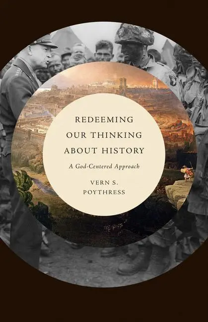 Cover: 9781433571442 | Redeeming Our Thinking about History | A God-Centered Approach | Buch