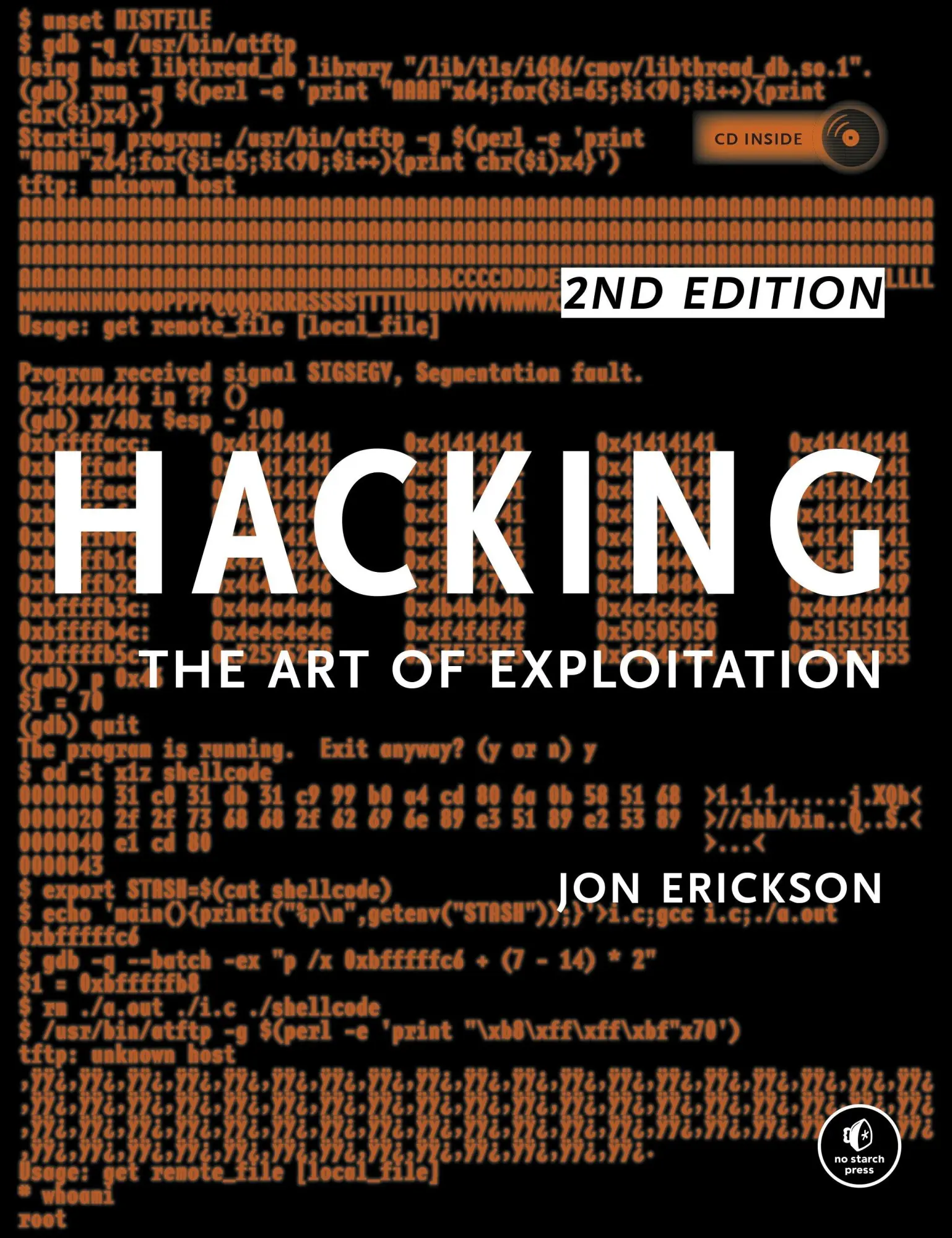 Cover: 9781593271442 | Hacking | The Art of Exploitation | Jon Erickson | Taschenbuch | X Cover: 9781593271442 | Hacking | The Art of Exploitation | Jon Erickson | Taschenbuch | X