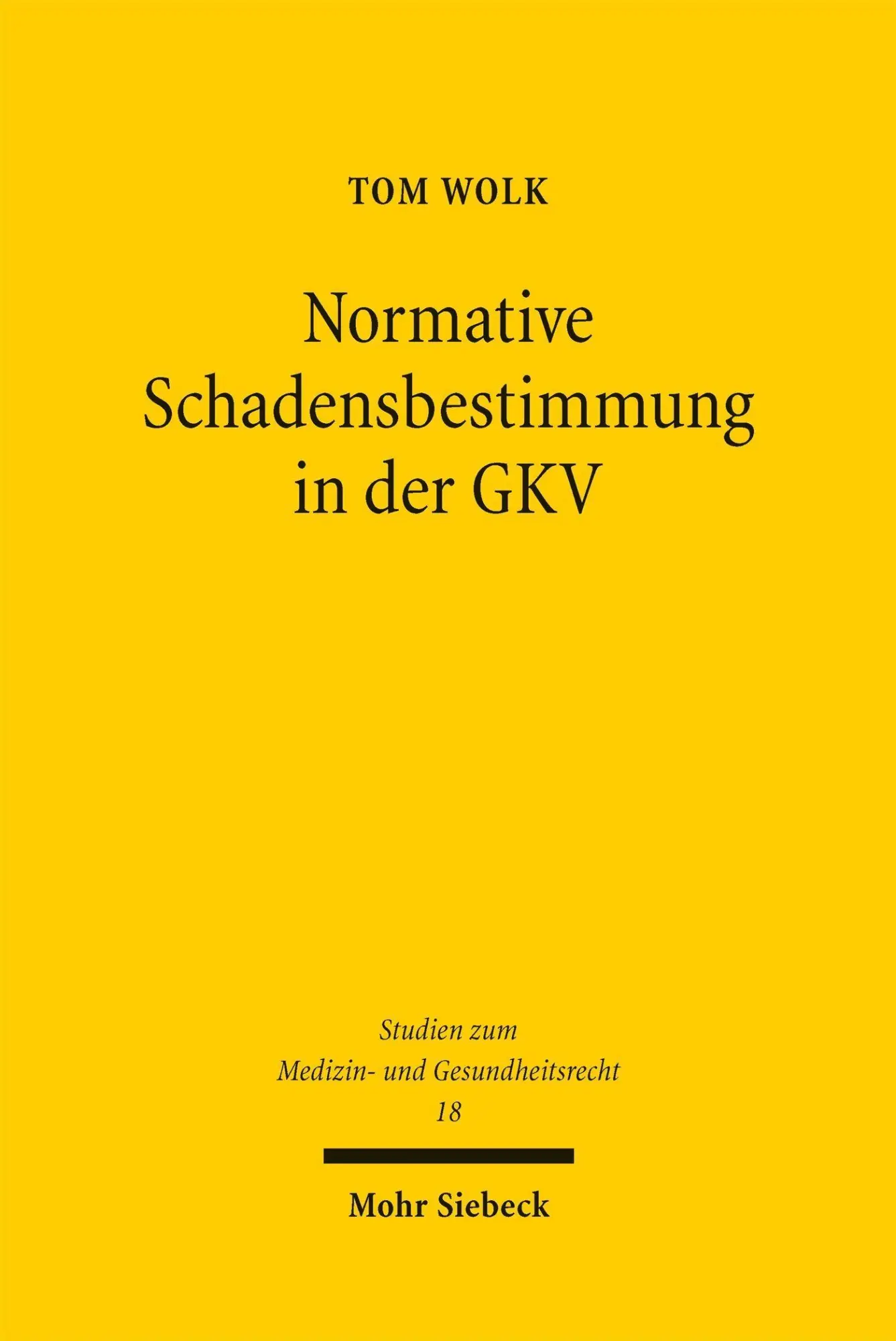 Normative Schadensbestimmung in der GKV
