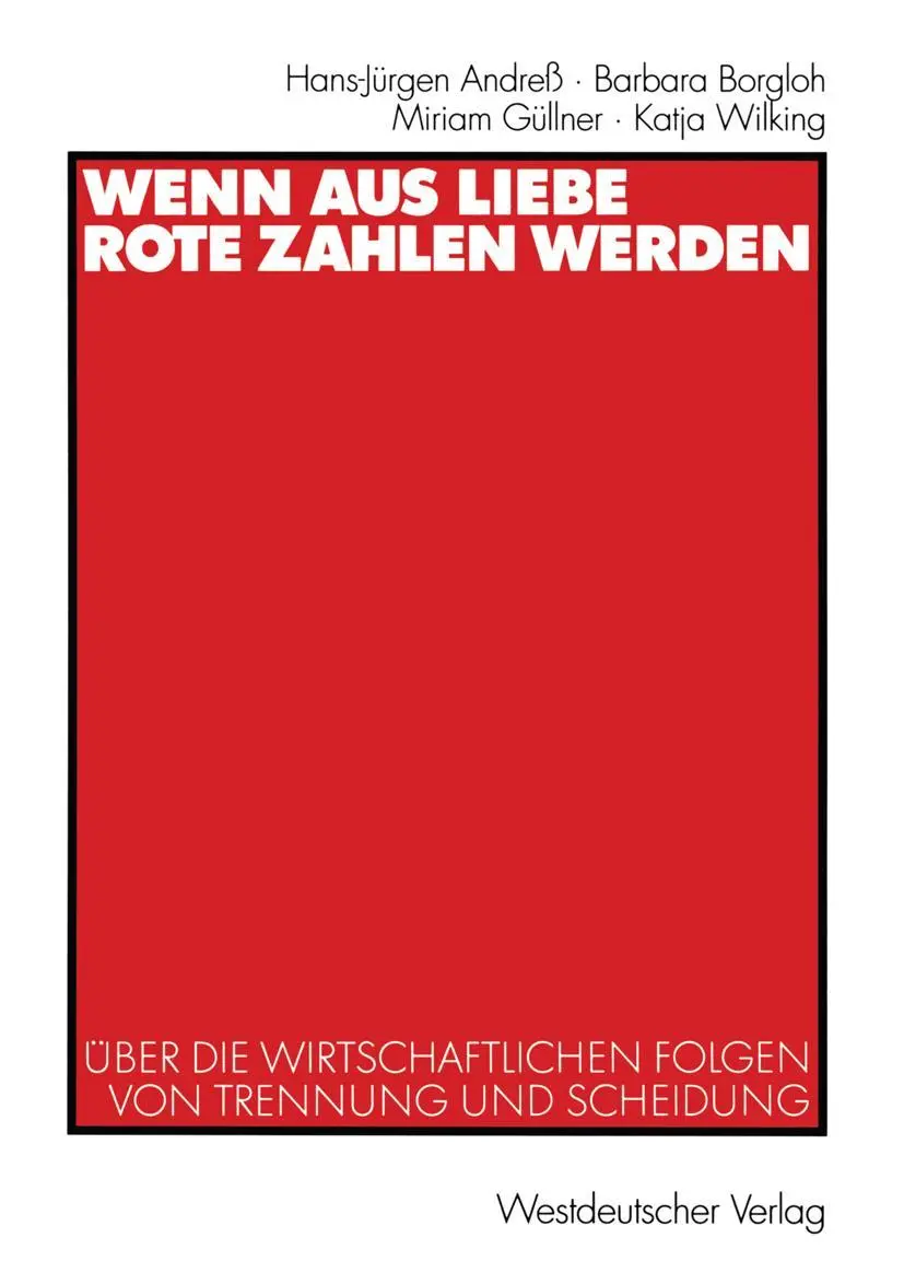 Cover: 9783531141442 | Wenn aus Liebe rote Zahlen werden | Hans-Jürgen Andreß (u. a.) | Buch