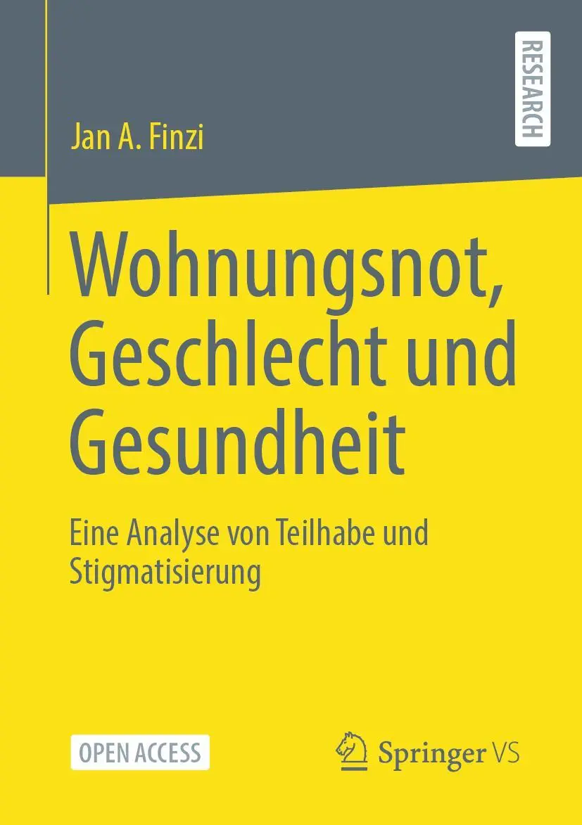 Cover: 9783658411442 | Wohnungsnot, Geschlecht und Gesundheit | Jan A. Finzi | Taschenbuch