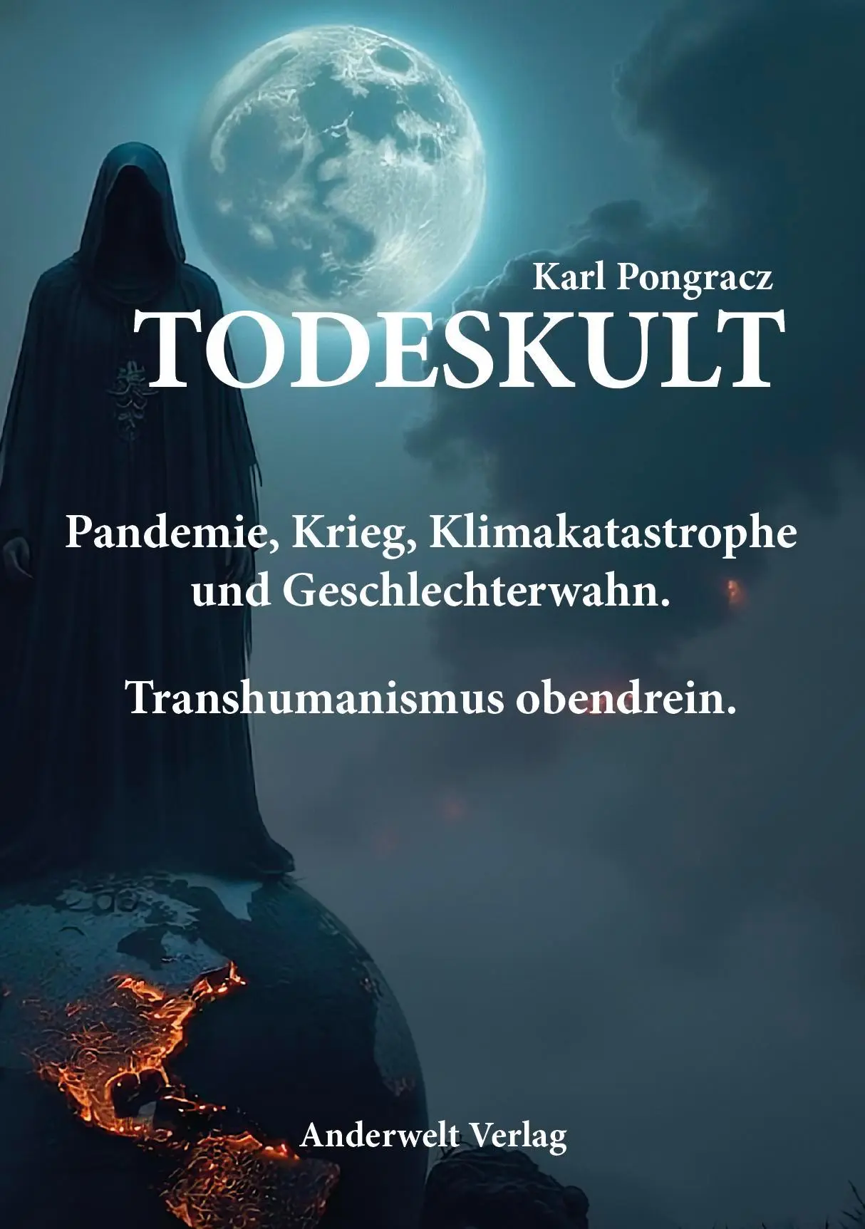 Cover: 9783940321442 | Todeskult | Karl Pongracz | Buch | Deutsch | 2025 | Anderwelt Verlag