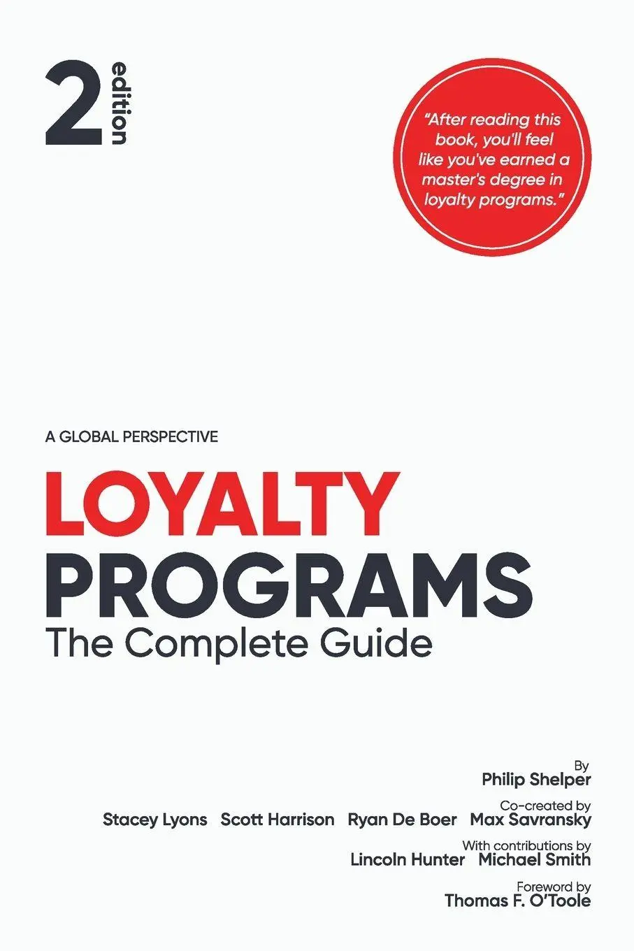 Cover: 9780645211542 | Loyalty Programs | The Complete Guide (2nd Edition) | Shelper (u. a.)
