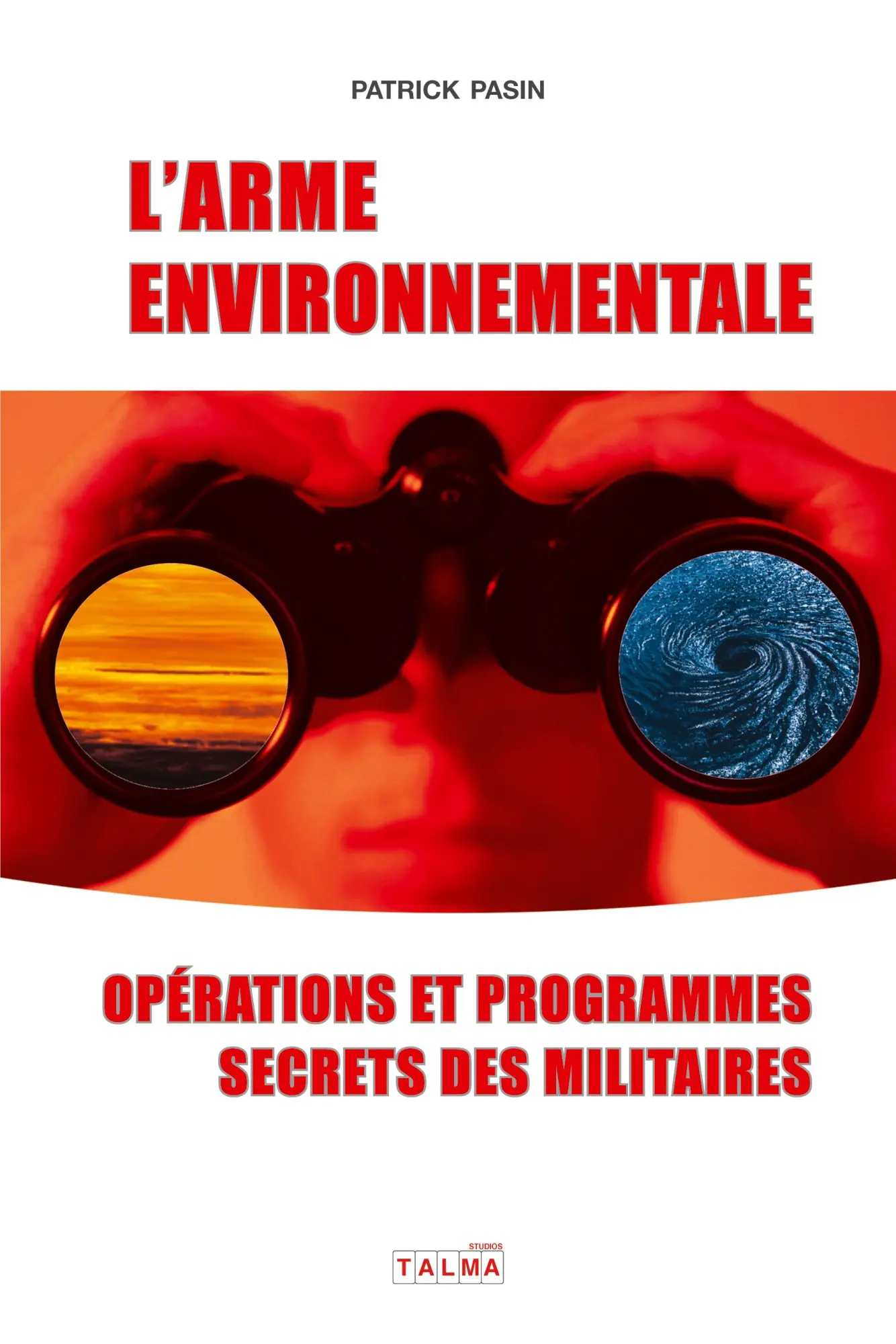 Cover: 9781913191542 | L'Arme environnementale (3e édition) | Patrick Pasin | Taschenbuch