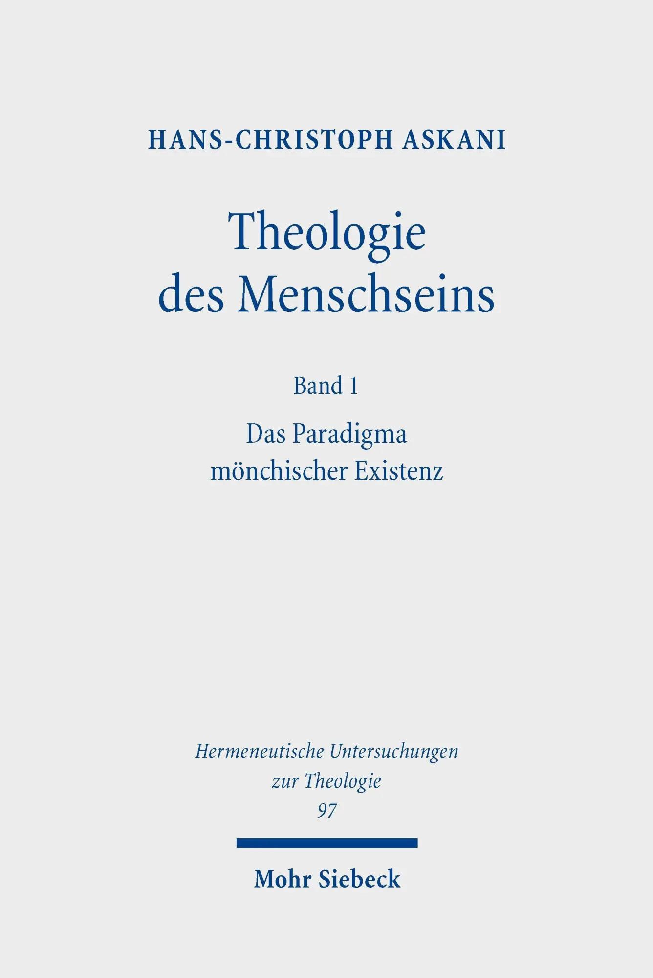 Theologie des Menschseins I