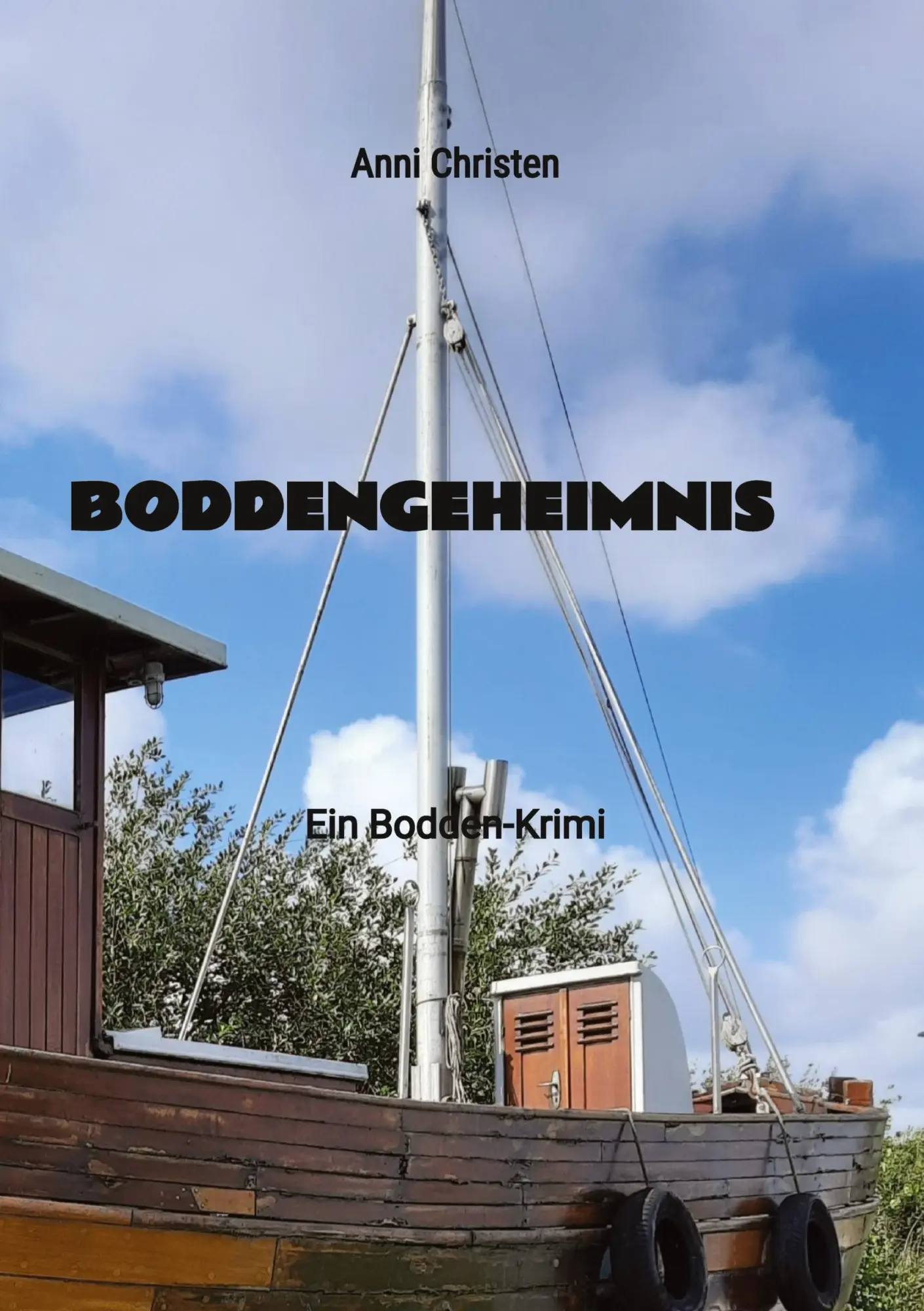 Cover: 9783384481542 | Boddengeheimnis | Ein Bodden-Krimi | Anni Christen | Taschenbuch