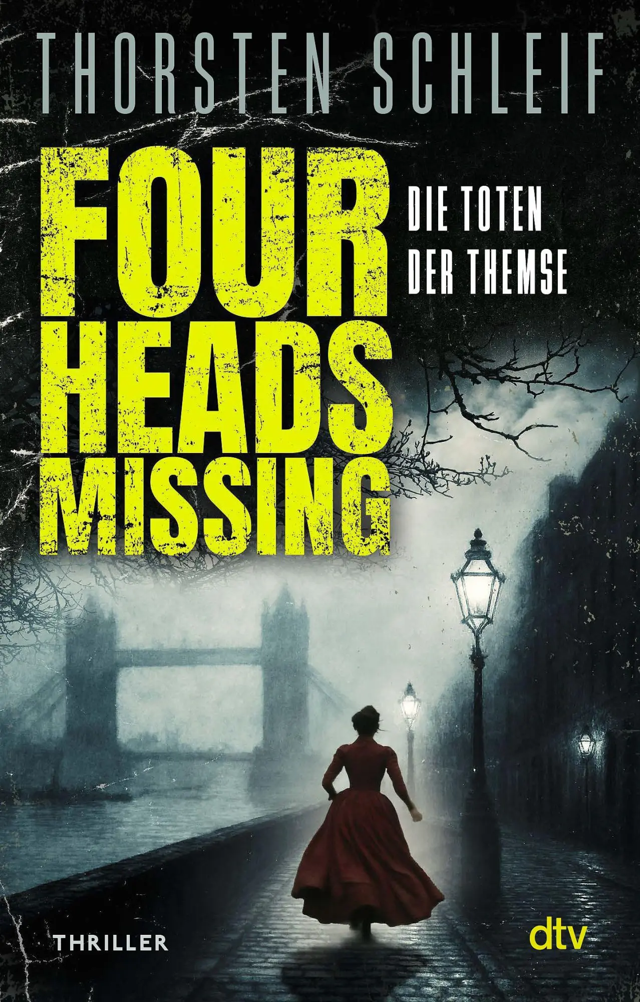 Cover: 9783423221542 | Four Heads Missing | Thorsten Schleif | Taschenbuch | 336 S. | Deutsch