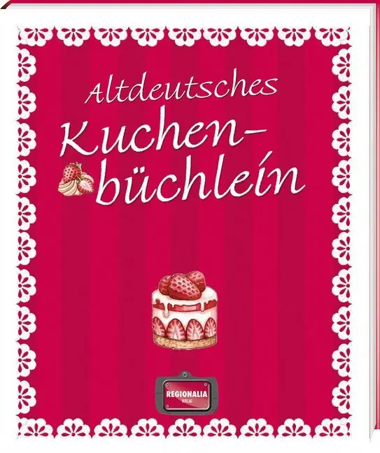 Cover: 9783955401542 | Altdeutsches Kuchenbüchlein | Buch | 128 S. | Deutsch | 2015