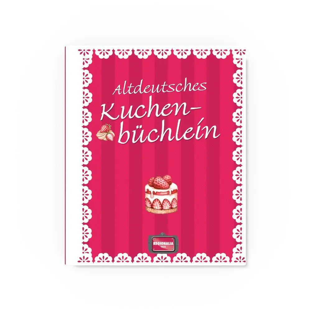Bild: 9783955401542 | Altdeutsches Kuchenbüchlein | Buch | 128 S. | Deutsch | 2015
