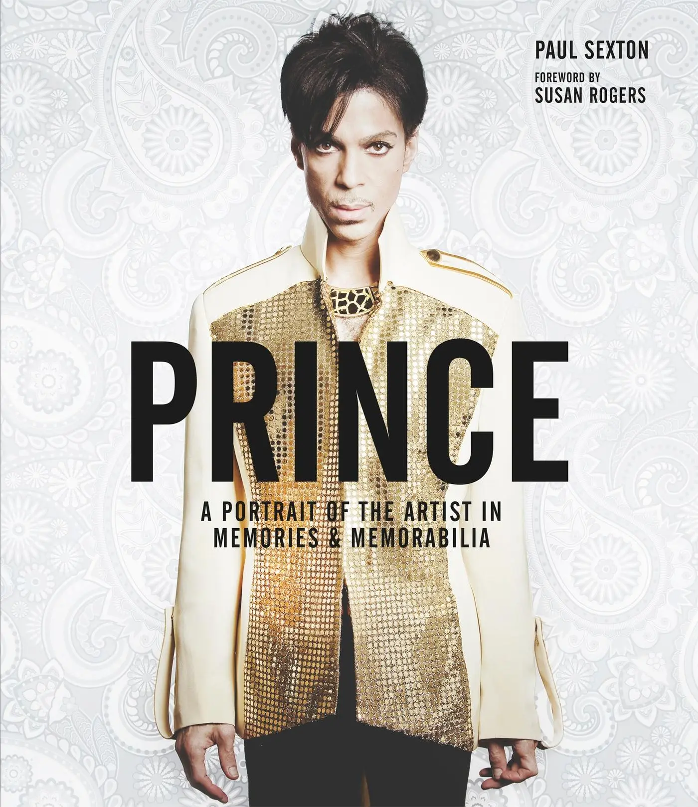 Cover: 9781787391642 | Prince: A Portrait of the Artist in Memories &amp; Memorabilia | Sexton