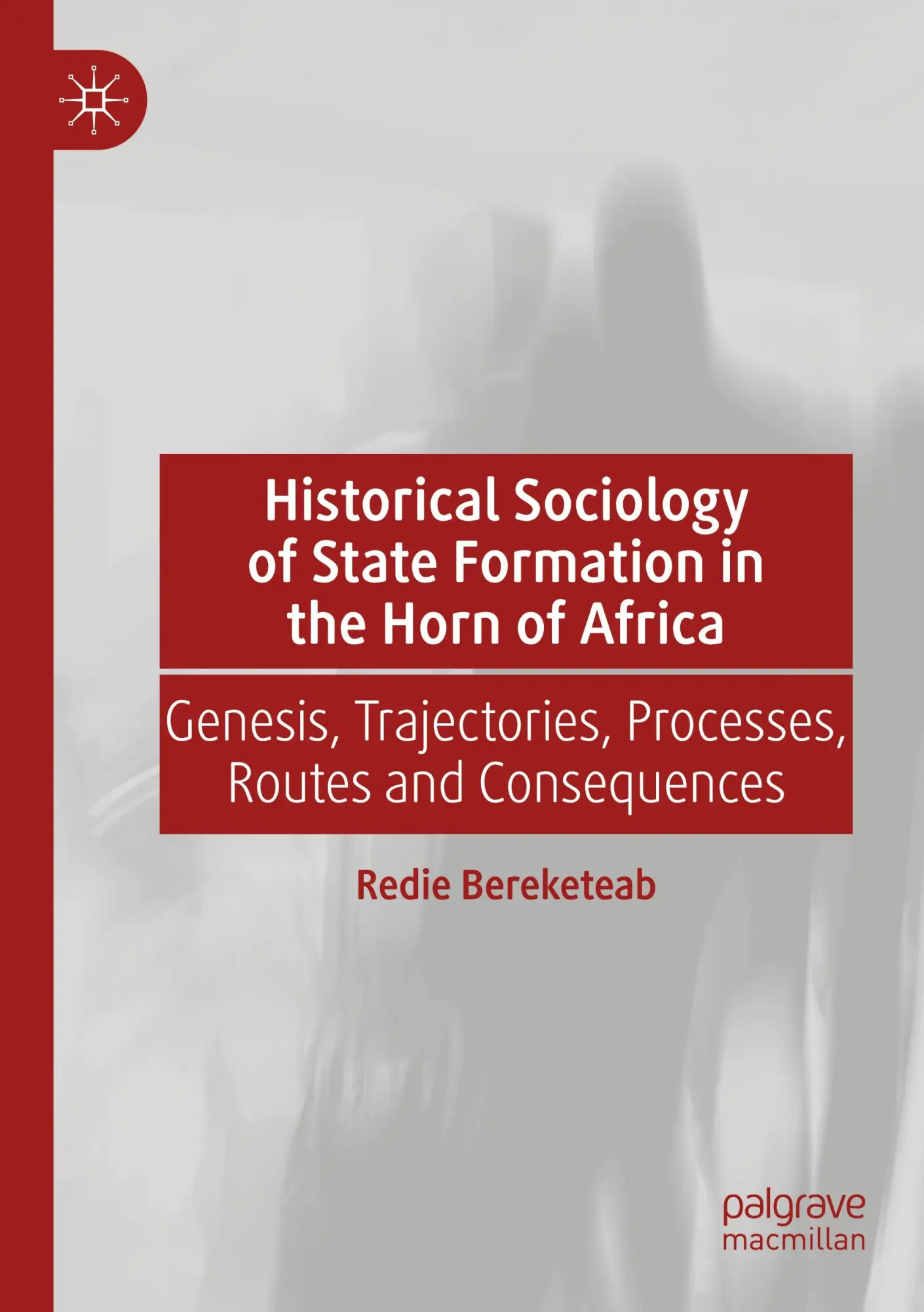 Cover: 9783031241642 | Historical Sociology of State Formation in the Horn of Africa | Buch