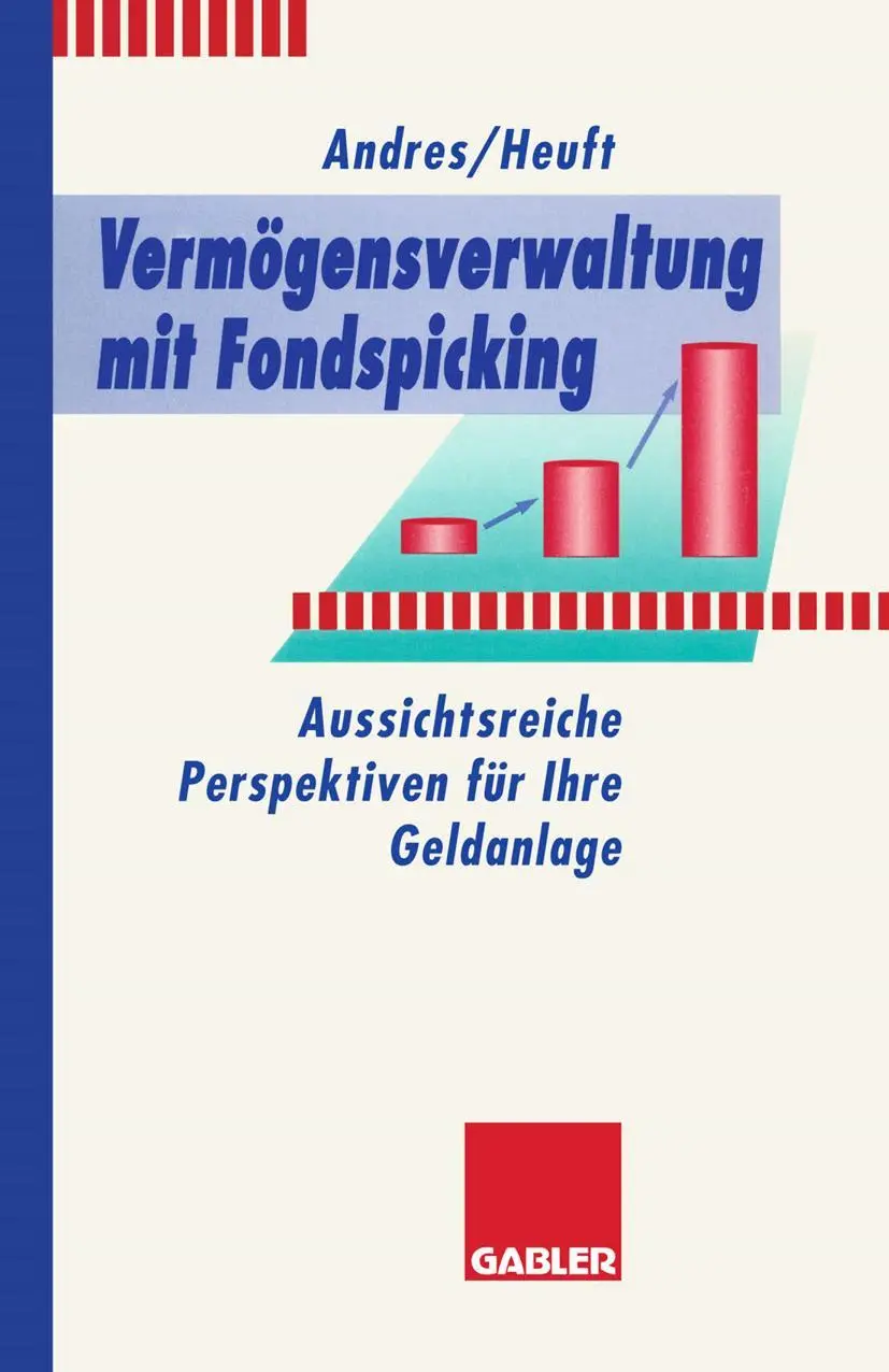 Cover: 9783409141642 | Vermögensverwaltung mit Fondspicking | Christoph Heuft (u. a.) | Buch