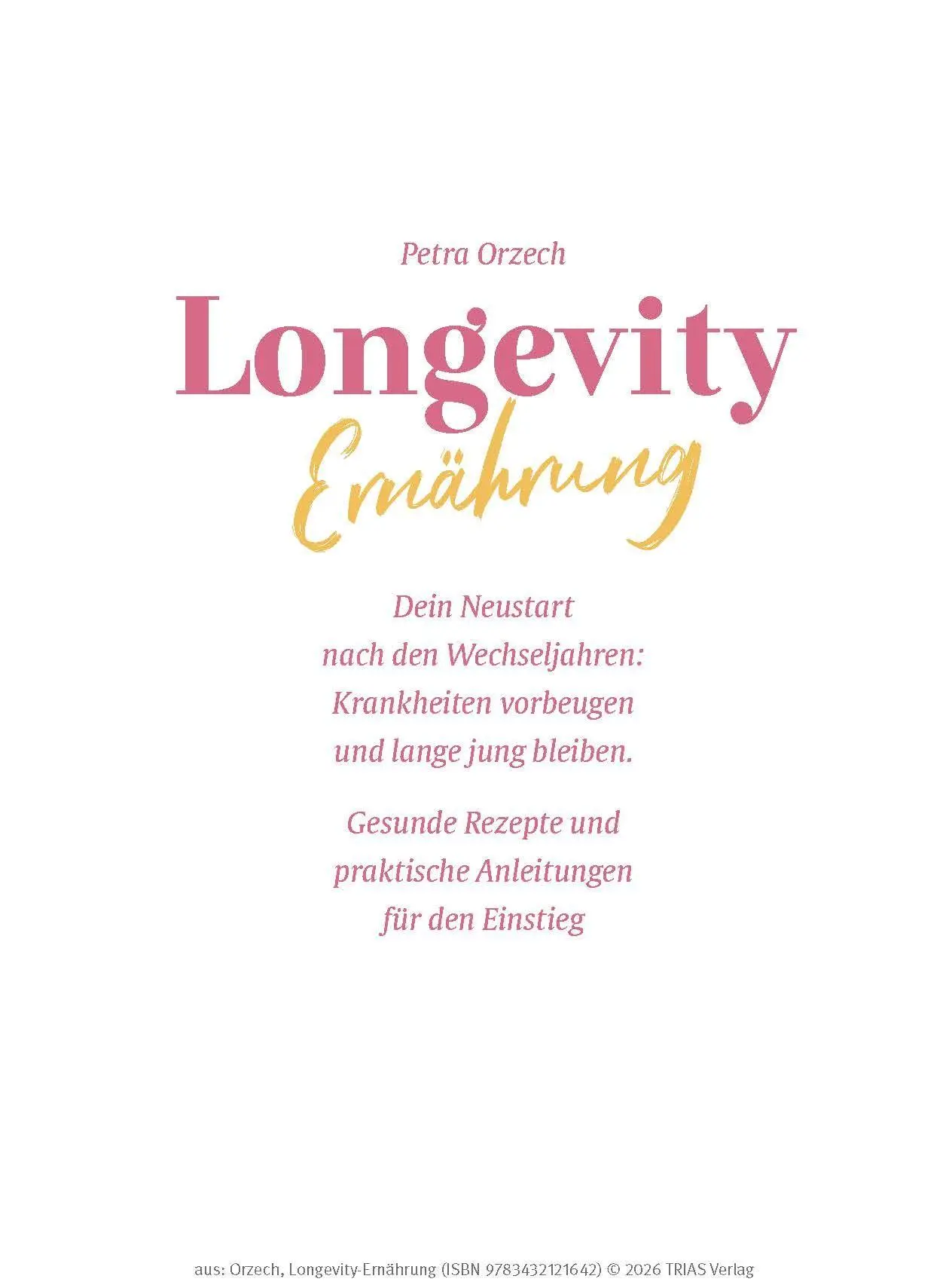 Bild: 9783432121642 | Longevity-Ernährung | Petra Orzech | Taschenbuch | 208 S. | Deutsch