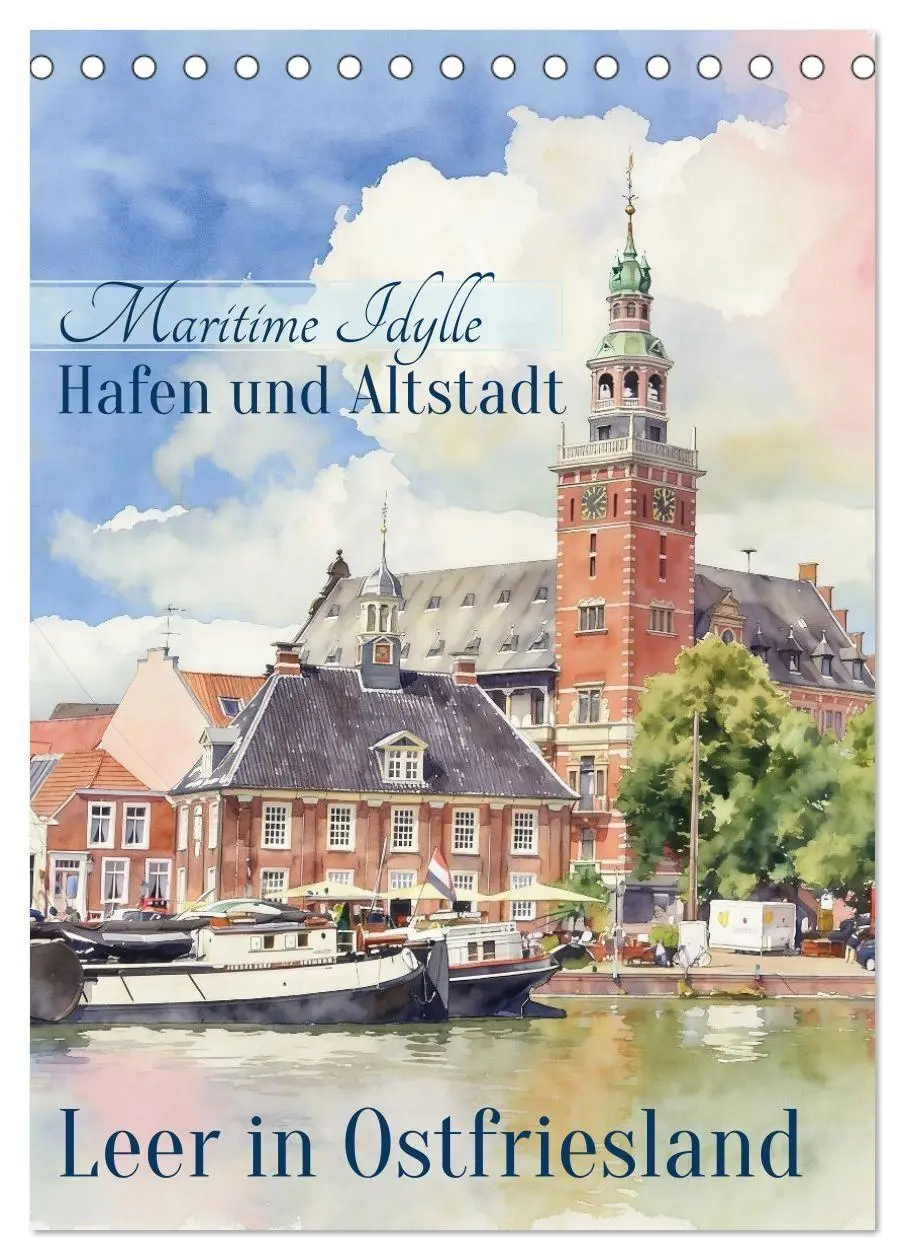 Cover: 9783516821642 | Hafen und Altstadt - Leer in Ostfriesland (Tischkalender 2027 DIN...