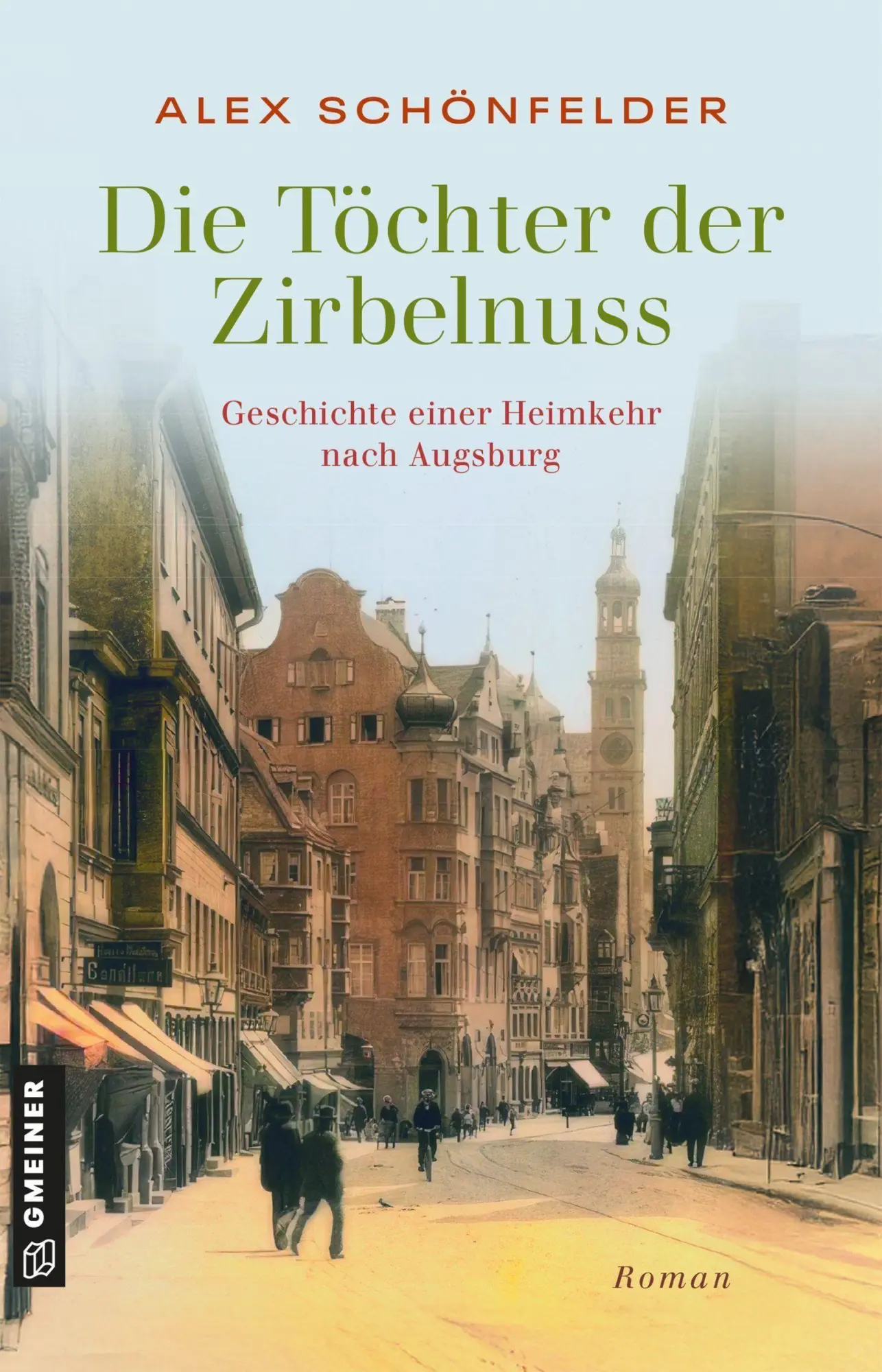 Cover: 9783839281642 | Die Töchter der Zirbelnuss - Geschichte einer Heimkehr nach Augsburg