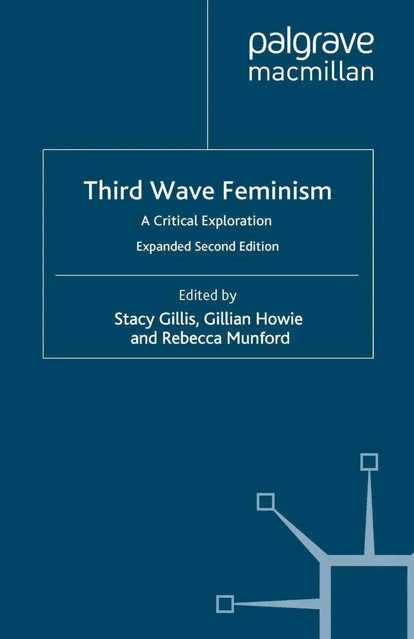 Cover: 9780230521742 | Third Wave Feminism | A Critical Exploration | S. Gillis (u. a.)