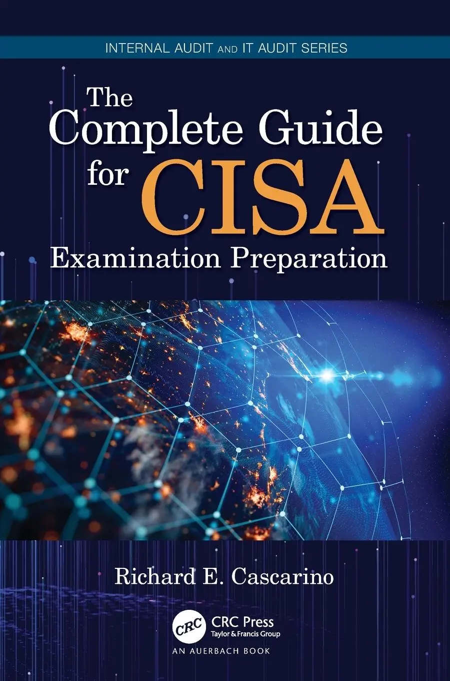 Cover: 9780367551742 | The Complete Guide for CISA Examination Preparation | Cascarino | Buch