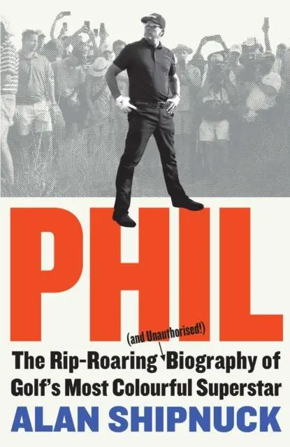Cover: 9781398521742 | Phil | Alan Shipnuck | Buch | Gebunden | Englisch | 2022