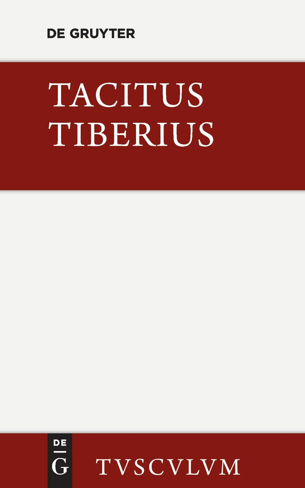 Cover: 9783110361742 | Tiberius | Roms Geschichte seit Augustus Tod. I.-VI. Buch | Tacitus