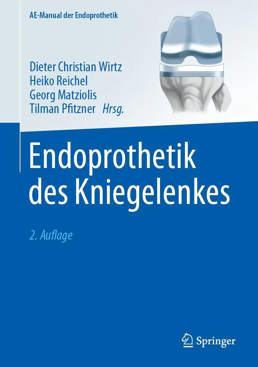 Cover: 9783662651742 | Endoprothetik des Kniegelenkes | Dieter Christian Wirtz (u. a.) | Buch