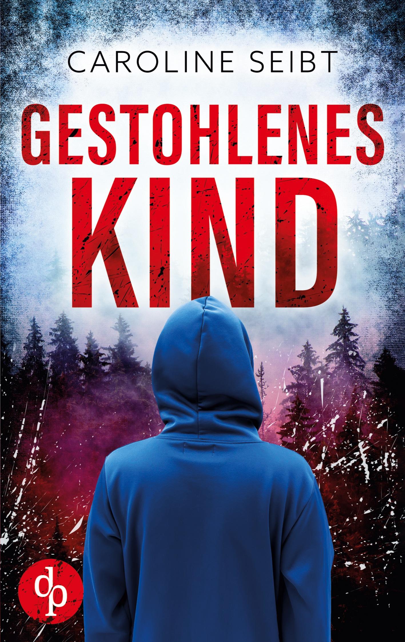 Cover: 9783987781742 | Gestohlenes Kind | Caroline Seibt | Taschenbuch | 432 S. | Deutsch
