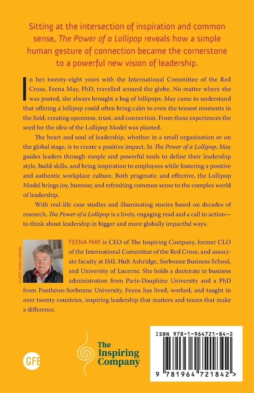 Rückseite: 9781964721842 | The Power of a Lollipop | A Model for Inspiring Leadership | Feena May