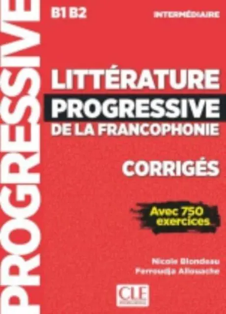 Cover: 9782090351842 | Litterature progressive de la Francophonie : Corriges B1/B2 | Buch
