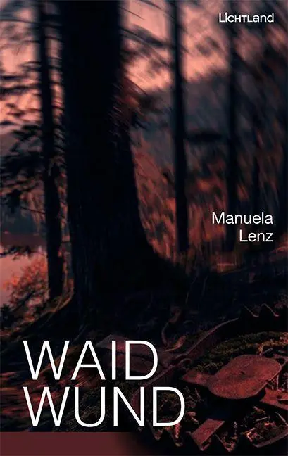 Cover: 9783947171842 | Waidwund | Manuela Lenz | Taschenbuch | 188 S. | Deutsch | 2026