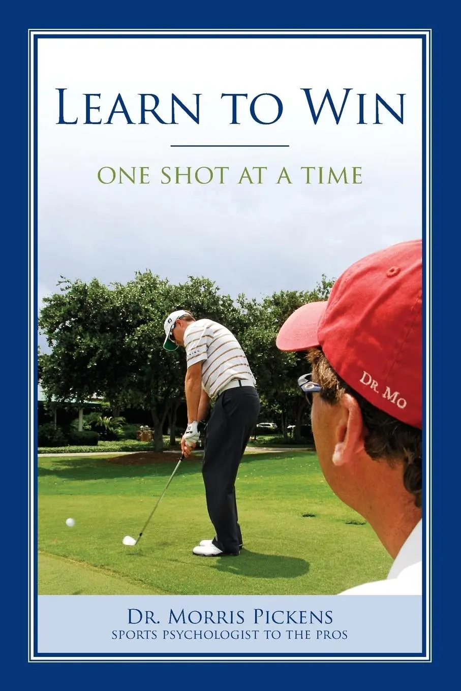 Cover: 9780557091942 | Learn To Win | Morris M. Pickens | Taschenbuch | Englisch | 2011