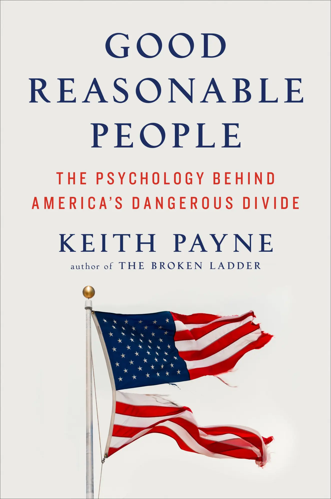 Cover: 9780593491942 | Good Reasonable People | Keith Payne | Buch | Englisch | 2024