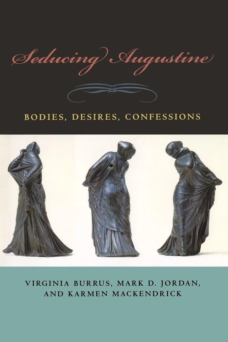 Cover: 9780823231942 | Seducing Augustine | Bodies, Desires, Confessions | Burrus (u. a.) Cover: 9780823231942 | Seducing Augustine | Bodies, Desires, Confessions | Burrus (u. a.)