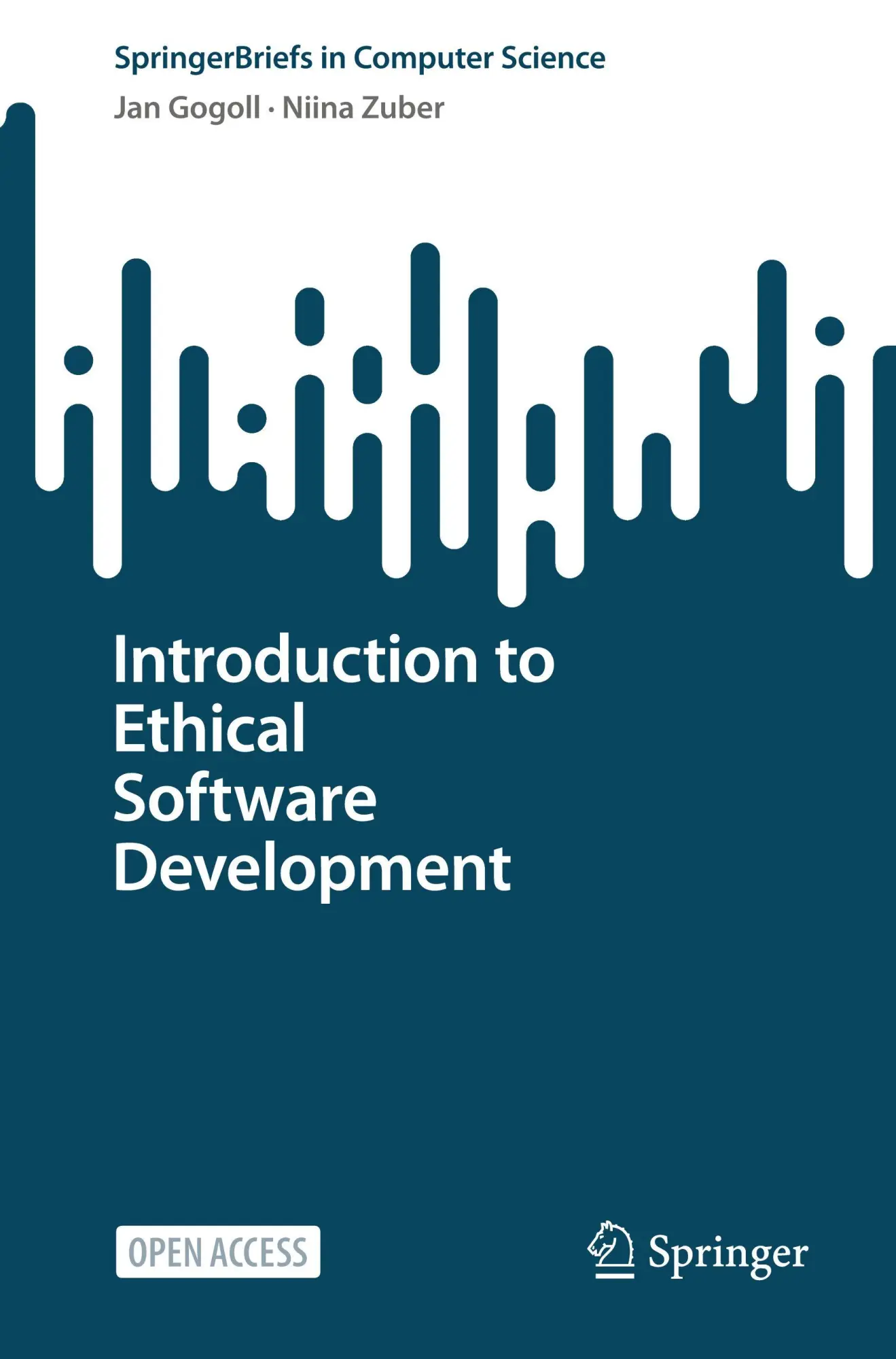 Cover: 9783032061942 | Introduction to Ethical Software Development | Jan Gogoll (u. a.)