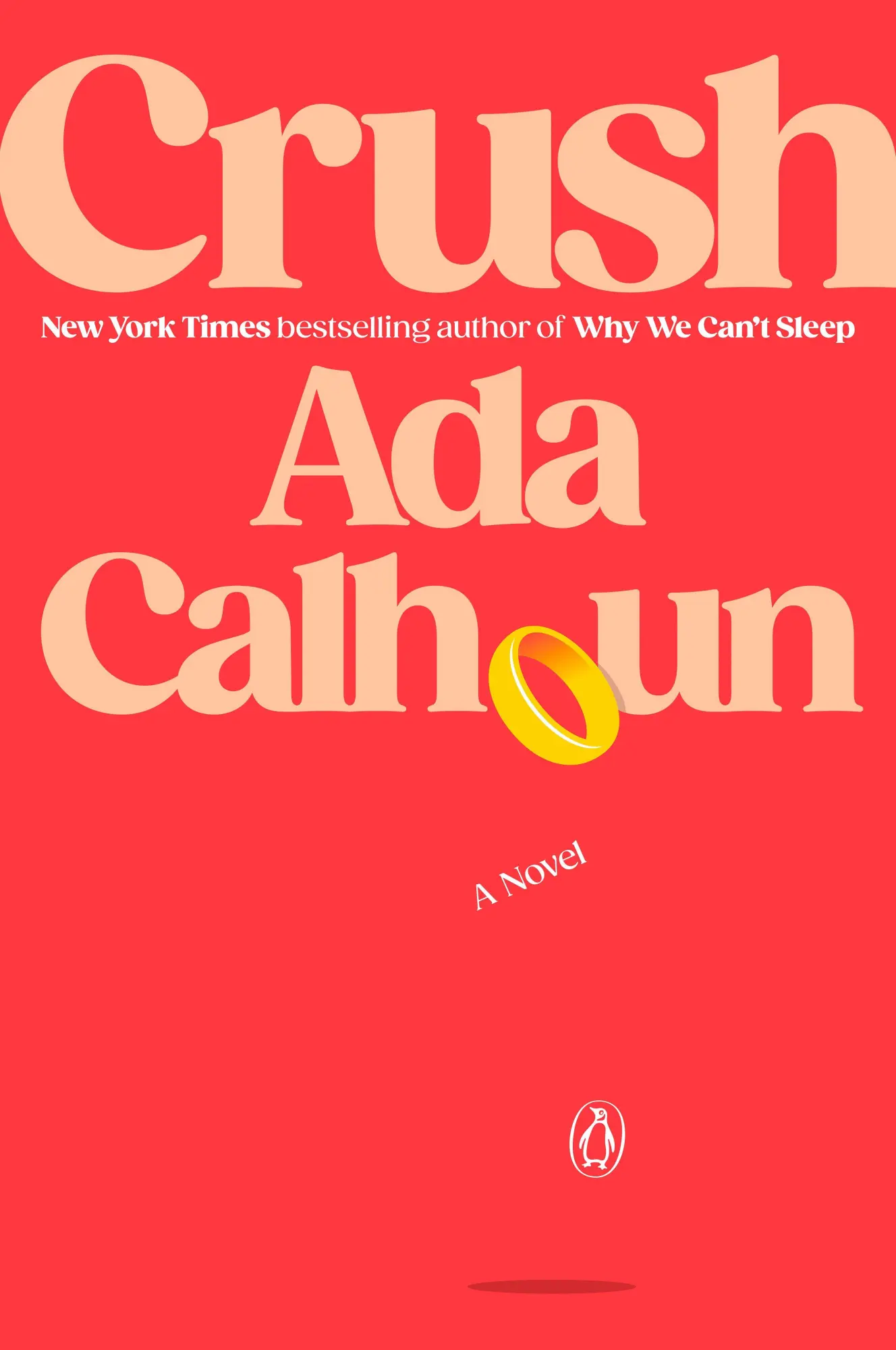 Cover: 9780593832042 | Crush | Ada Calhoun | Taschenbuch | Einband - flex.(Paperback) | 2026