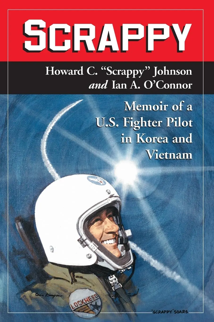 Cover: 9780786432042 | Scrappy | Memoir of a U.S. Fighter Pilot in Korea and Vietnam | Buch
