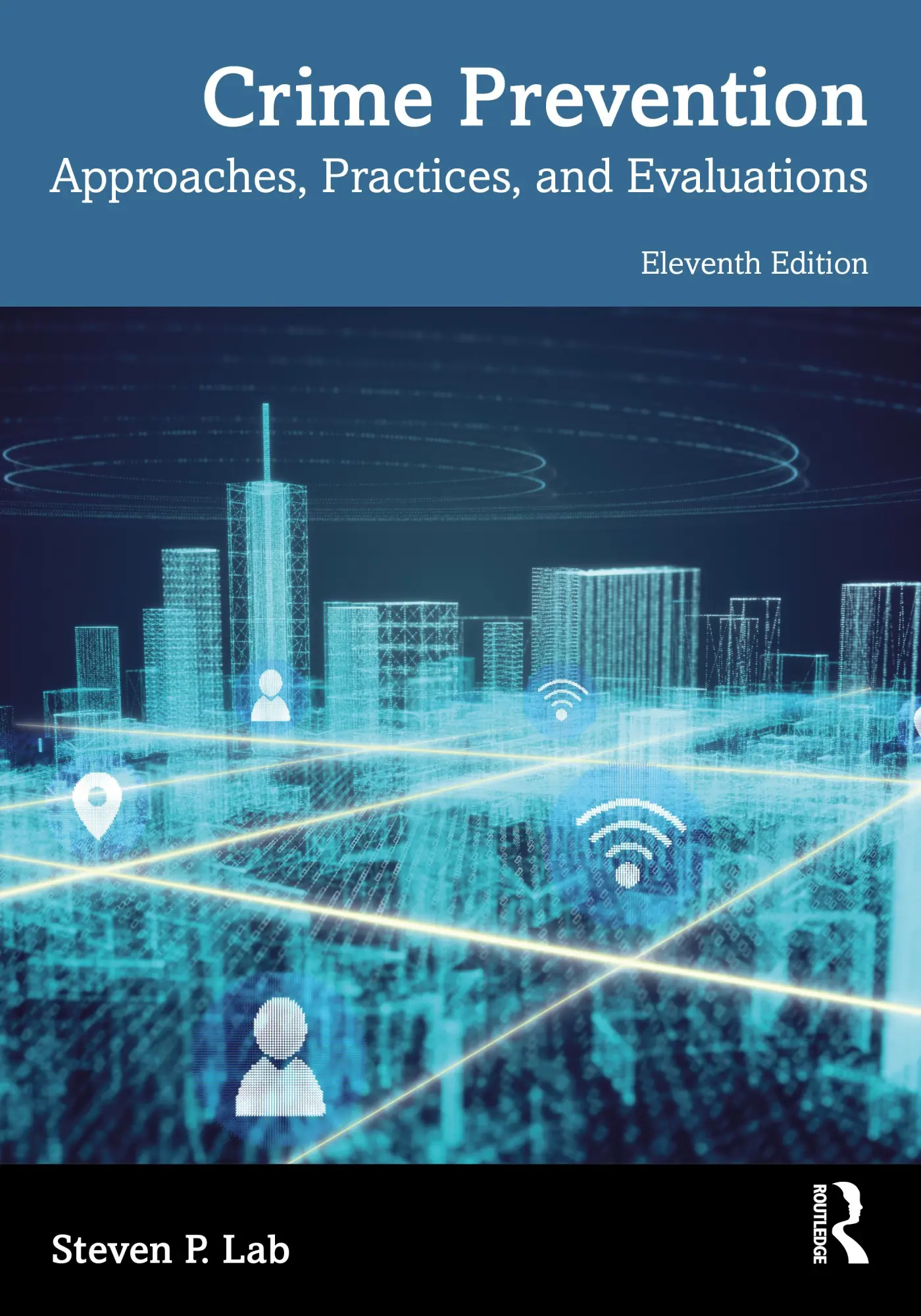 Cover: 9781032222042 | Crime Prevention | Approaches, Practices, and Evaluations | Lab | Buch